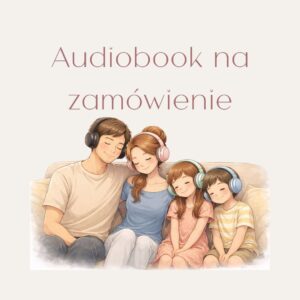 audiobook na zamówienie