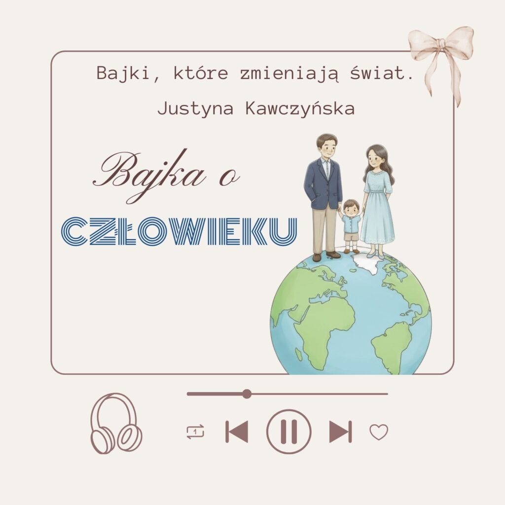 bajka terapeutyczna o człowieku - audiobook