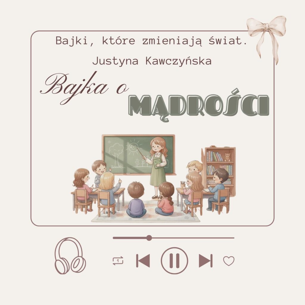 bajka terapeutyczna o mądrości - audiobook