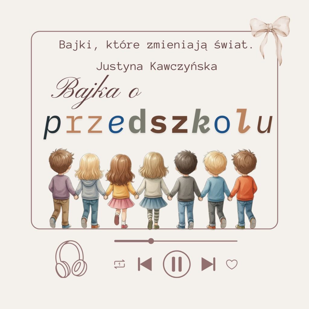 bajka terapeutyczna o przedszkolu - audiobook