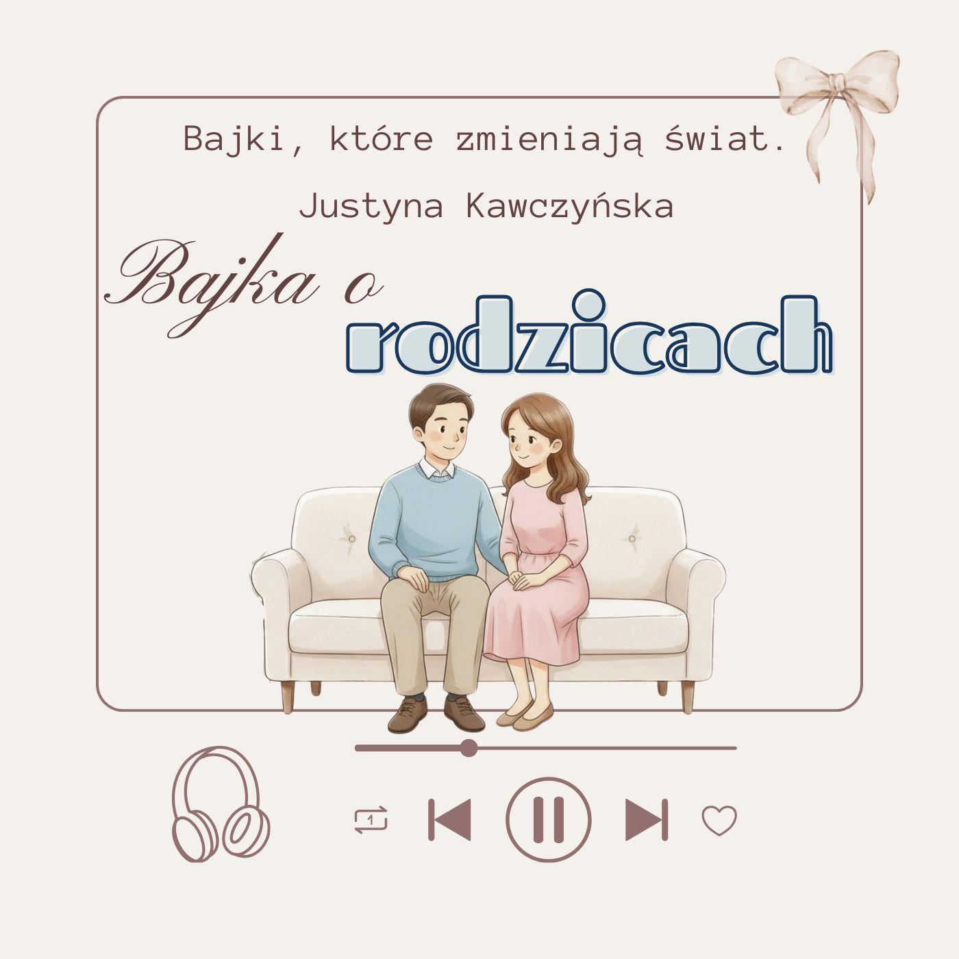 bajka terapeutyczna o rodzicach - audiobook
