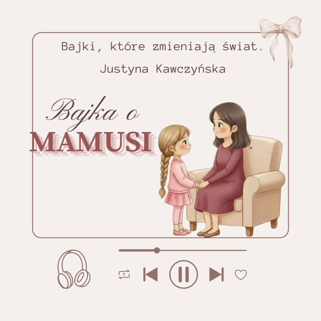 bajka terapeutyczna o mamusi - audiobook