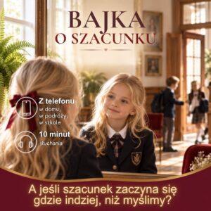 Bajka o szacunku