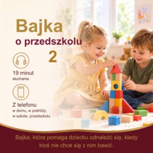 Bajka o przedszkolu 2