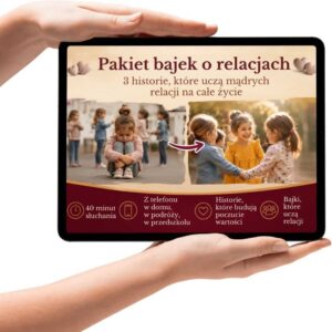 Pakiet bajek o relacjach - podstawowy
